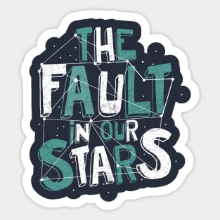 Fault in our Stars Sticker